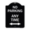 Signmission No Parking Anytime W/ Bidirectional Arrow Heavy-Gauge Aluminum Sign, 24" x 18", BW-1824-23777 A-DES-BW-1824-23777 - alternate 1